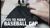 How To Make Baseball Cap Snapback Cap