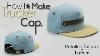 Official How To Make Trucker Hat New